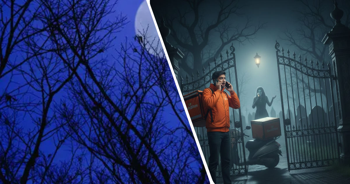நள்ளிரவு டெலிவரி: சுடுகாட்டிற்கு அழைத்த பெண் – ஊழியர் அதிர்ச்சி
