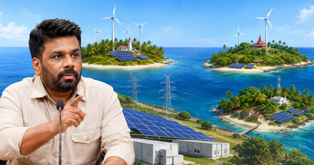 வடக்கின் 3 தீவுகள் ‘பசுமை சக்தித் தீவுகள்’ ஆகும்..! ஜனாதிபதி அனுரவின் அதிரடி உத்தரவு.